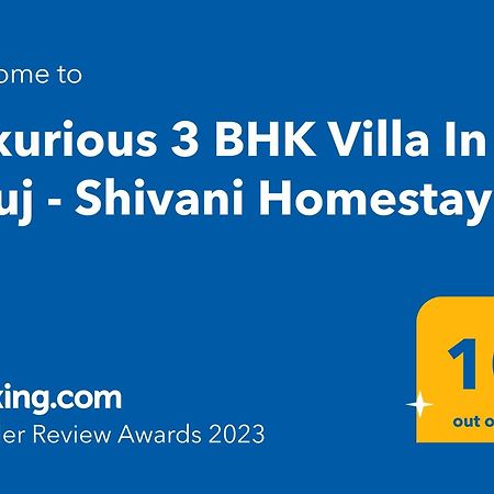 Luxurious 3 Bhk Villa In Bhuj - Shivani Homestay Luaran gambar